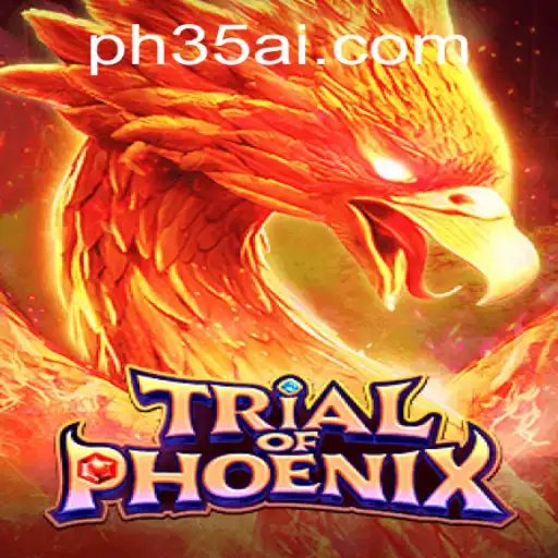 TrialofPhoenix: A Revolutionary Gaming Experience with PH35.COM